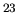 $^{23}$