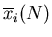$\displaystyle \overline{x}_i(N)$