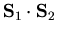 $\displaystyle {\bf S}_1\cdot{\bf S}_2$