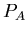 $P_A$
