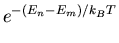 $\displaystyle e^{-\left(E_n-E_m\right)/k_BT}$