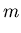 $\displaystyle m$
