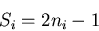 \begin{displaymath}
S_i=2n_i - 1
\end{displaymath}