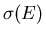 $\sigma(E)$