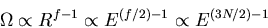 \begin{displaymath}
\Omega\propto R^{f-1}\propto E^{(f/2)-1}\propto E^{(3N/2)-1}
\end{displaymath}