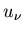 $u_{\nu}$