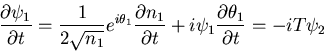 \begin{displaymath}\frac{\partial\psi_1}{\partial t}=\frac{1}{2\sqrt{n_1}}e^{i\t...
...rtial t}+i\psi_1\frac{\partial\theta_1}{\partial t}=
-iT\psi_2
\end{displaymath}