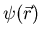 $\psi(\vec{r})$