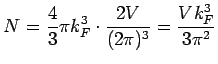 $\displaystyle N = \frac{4}{3} \pi k^3_F\cdot \frac{2V}{(2\pi )^3} = \frac{V k^3_F}{3\pi^2}$