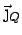 $ \vec{\j}_Q$