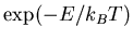 $\exp(-E/k_BT)$