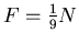 $F = \frac{1}{9}N$