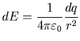 $\displaystyle dE = \frac{1}{4 \pi \varepsilon_{0}} \frac{dq}{r^{2}}$