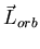 $\vec{L}_{orb}$