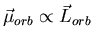 $\vec{\mu}_{orb} \propto \vec{L}_{orb}$