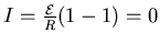 $I = \frac{\cal E}{R}(1-1)=0$