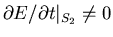 $\partial E/\partial t \vert _{S_{2}} \neq 0$